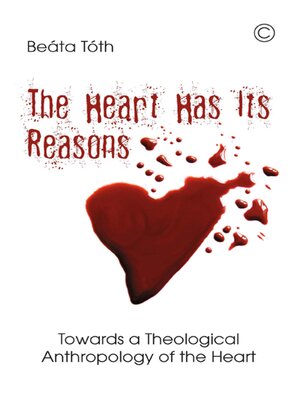 cover image of The Heart Has Its Reasons